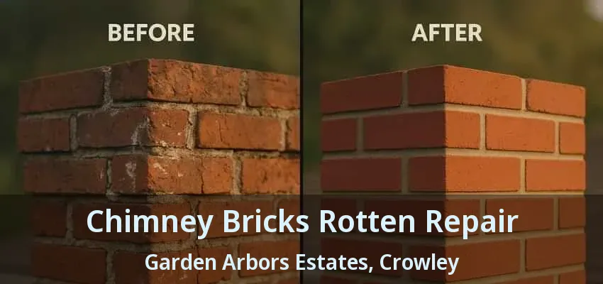 Chimney Bricks Rotten Repair Garden Arbors Estates, Crowley - TX