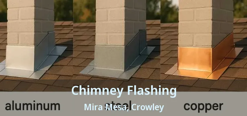 Chimney Flashing Mira Mesa, Crowley - TX