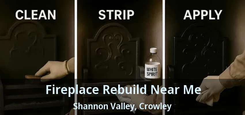 Fireplace Rebuild Near Me Shannon Valley, Crowley - TX