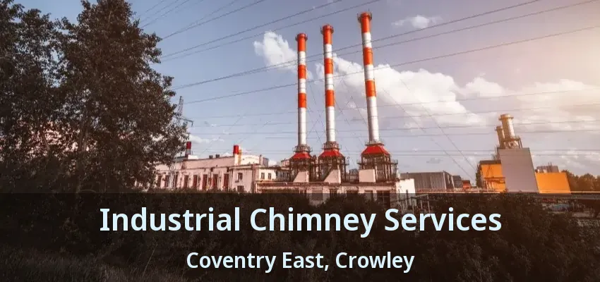 Industrial Chimney Services Coventry East, Crowley - TX