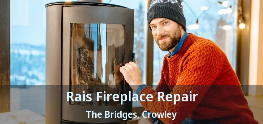 Rais Fireplace Repair The Bridges, Crowley - TX